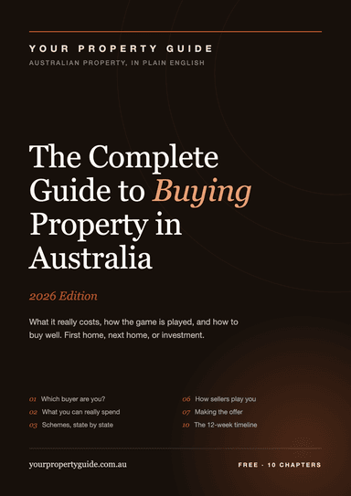 The Complete Guide to Buying Property in Australia, 2026 edition