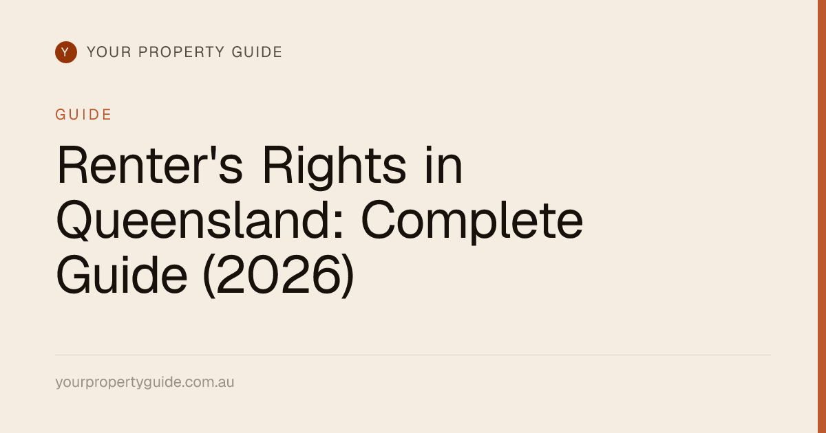 Renter's Rights in Queensland: Complete Guide (2026) | Your Property Guide